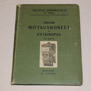 W. Turunen Sähkön mittauskoneet ja kytkinopas